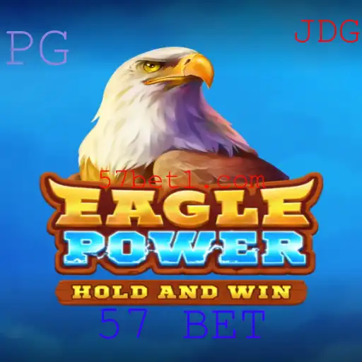 Descubra o Poder do Jogo EaglePower e a Estratégia 57 BET